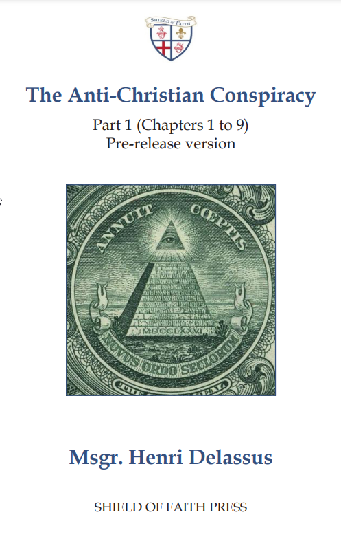 The Anti-Christian Conspiracy - Part 1