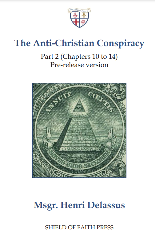 The Anti-Christian Conspiracy - Part 2