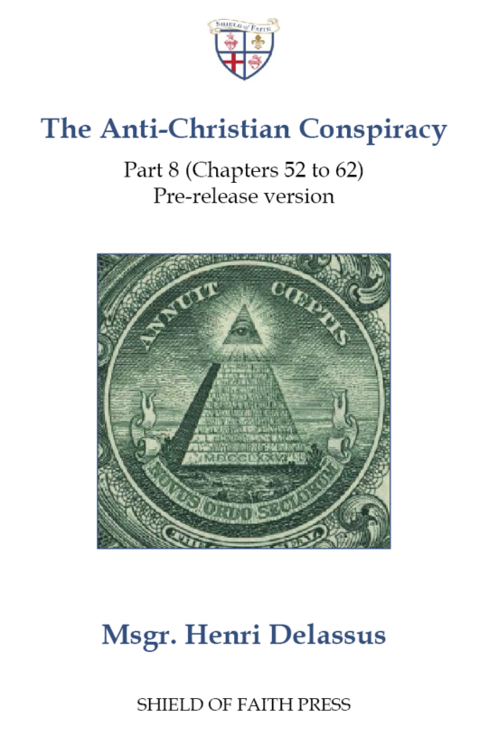 The Anti-Christian Conspiracy - Part 8