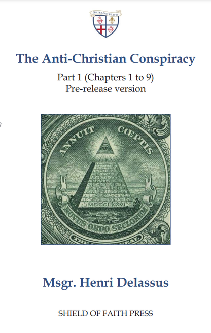 The Anti-Christian Conspiracy - Part 1