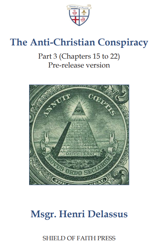 The Anti-Christian Conspiracy - Part 3