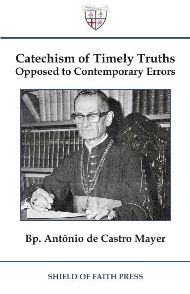 Catechism of Timely Truths Opposed to Contemporary Errors