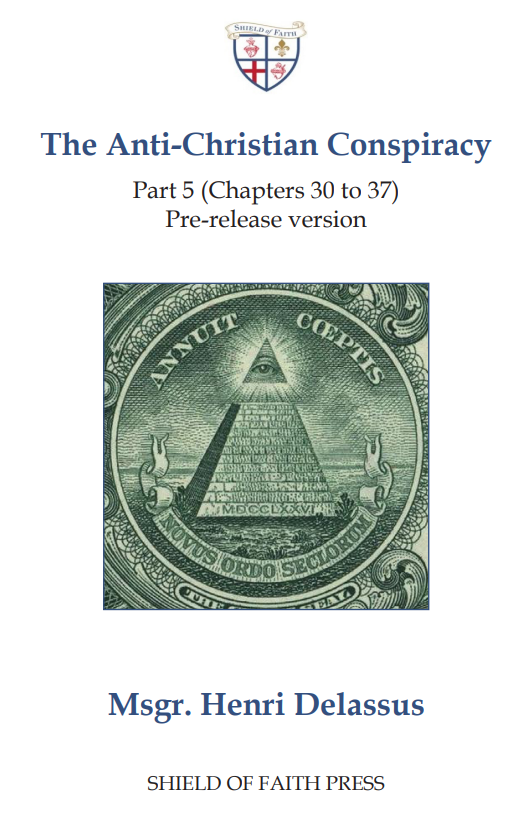 The Anti-Christian Conspiracy - Part 5