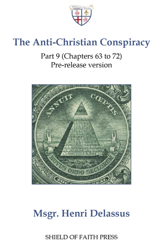 The Anti-Christian Conspiracy - Part 9