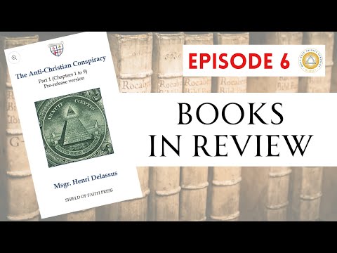 The Anti-Christian Conspiracy - Part 1